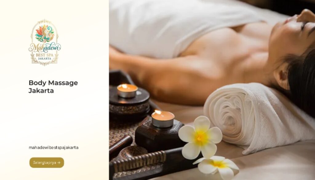 Mahadewi Spa – Body Massage Jakarta